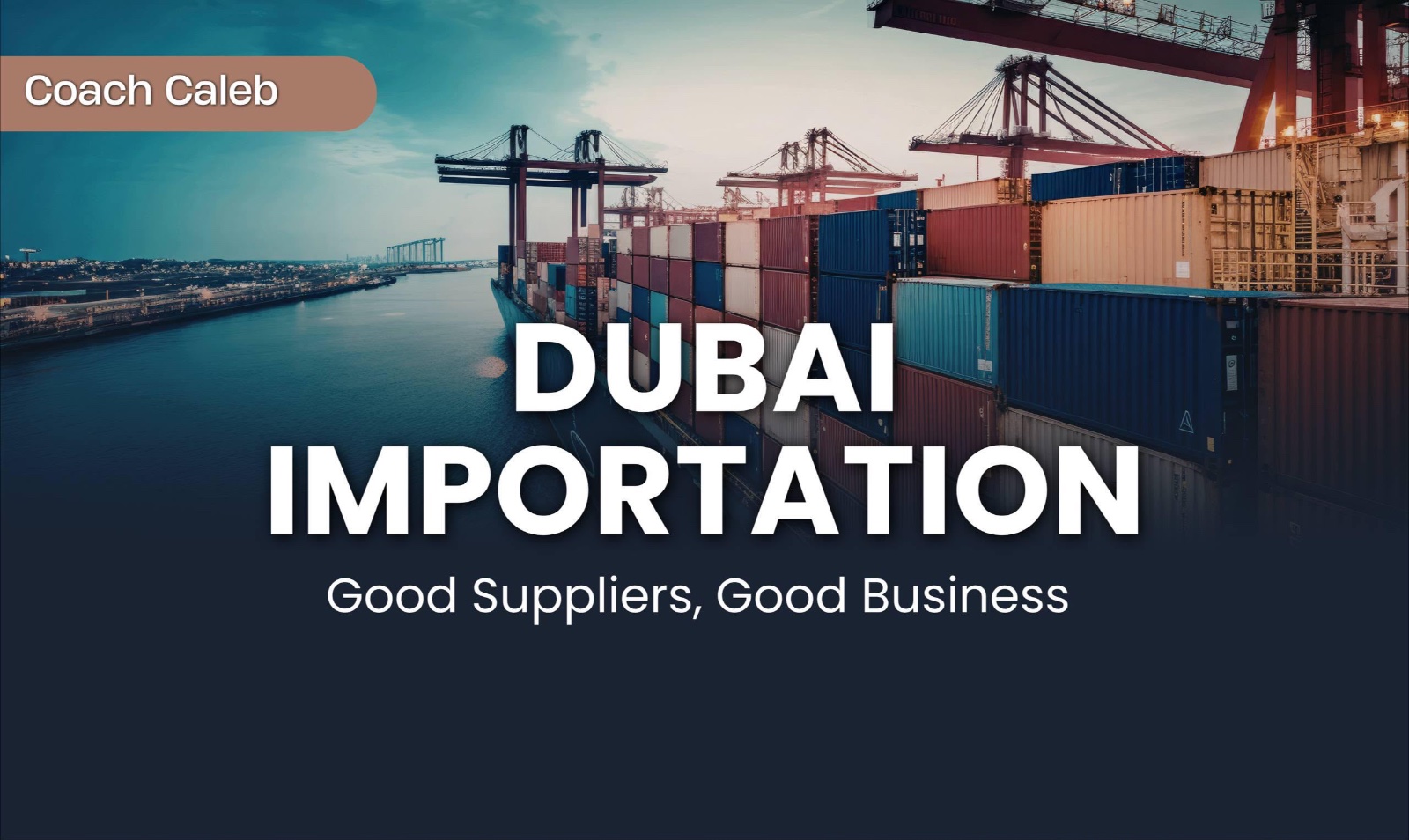 Dubai importation masterclass