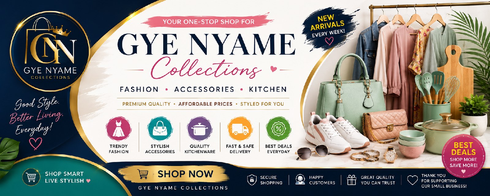 GYE NYAME COLLECTIONS banner