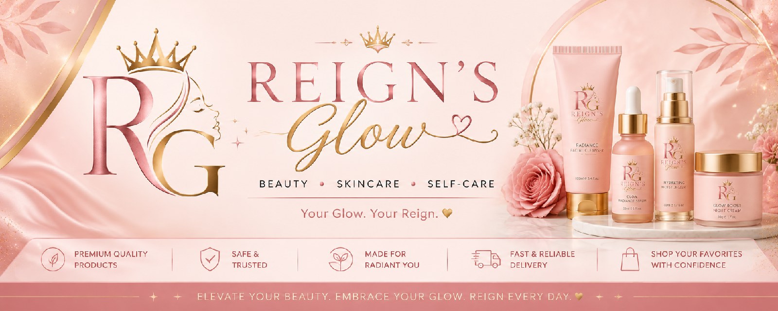 Reign's  Glow banner